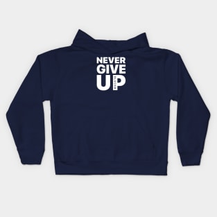 Never Give Up Kids Hoodie